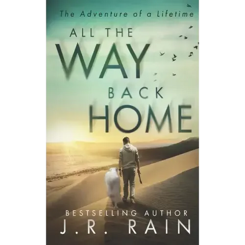 All the Way Back Home