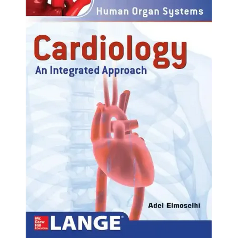 Cardiology: An Integrated Approach