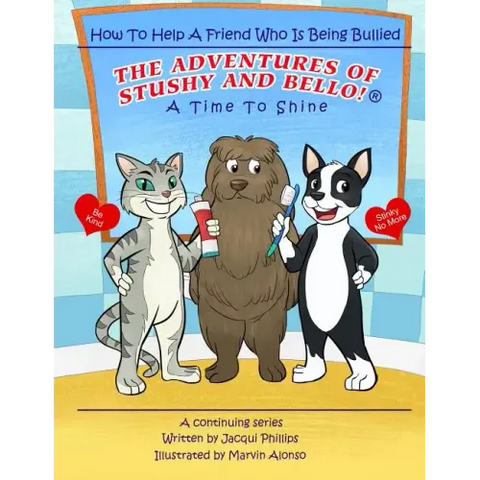 A Time to Shine: How To Help A Friend Who Is Being Bullied