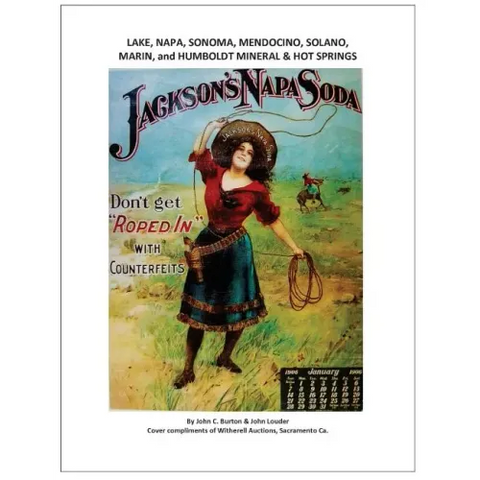 Lake, Napa, Sonoma, Mendocino, Solano, Marin, and Humboldt Mineral & Hot Springs