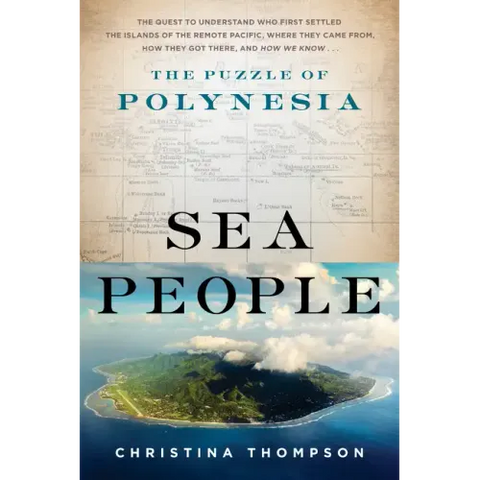 Sea People: The Puzzle of Polynesia