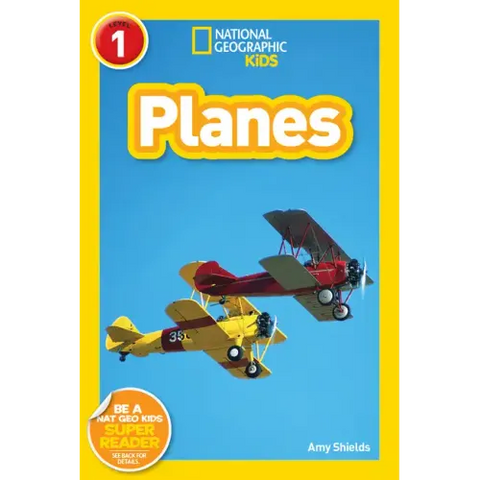 Planes (National Geographic Kids Readers, Level 1)