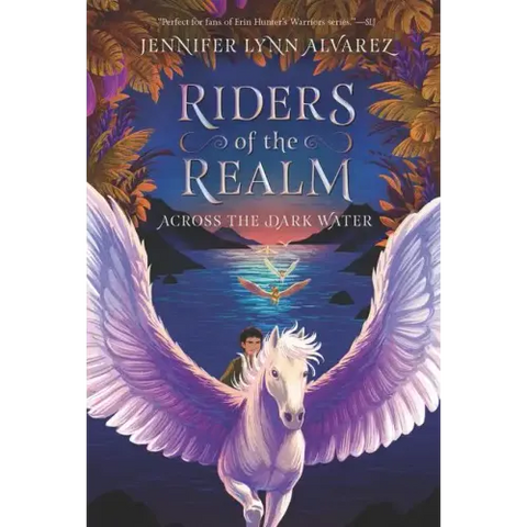 Riders of the Realm #1: Across the Dark Water