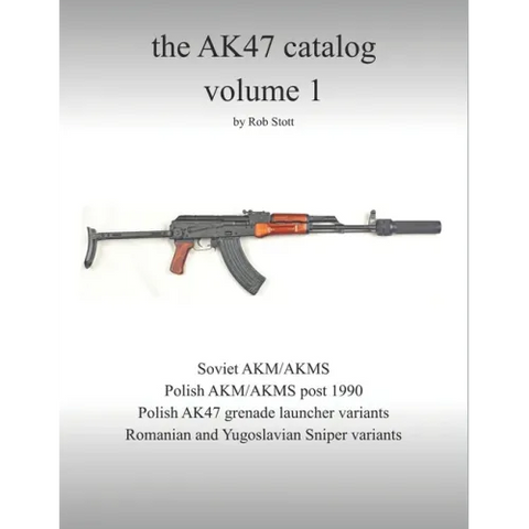 The AK47 catalog volume 1: Amazon edition