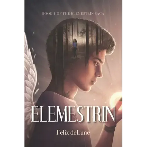 Elemestrin: Book 1 of the Elemestrin Saga