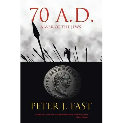 70 A.D.: A War of the Jews