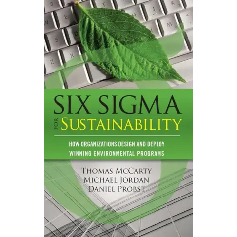 Six SIGMA for Sustainability