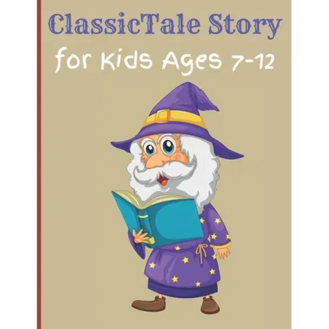 ClassicTale Story for Kids Ages 7-12: Classic Kids Books, Gifts for Families, Story of a Little Prince