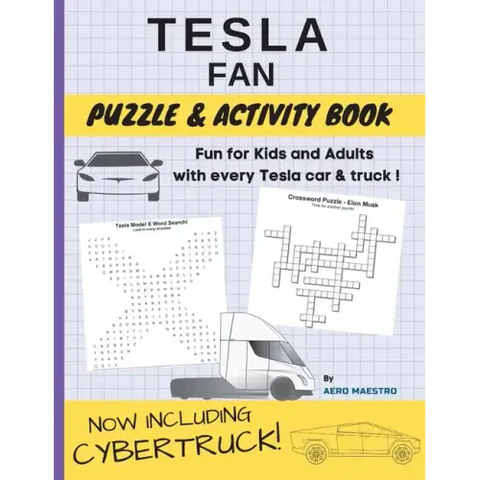 Tesla Fan Puzzle and Activity Book: Fun for Kids and Adults With Every Tesla Car and Truck