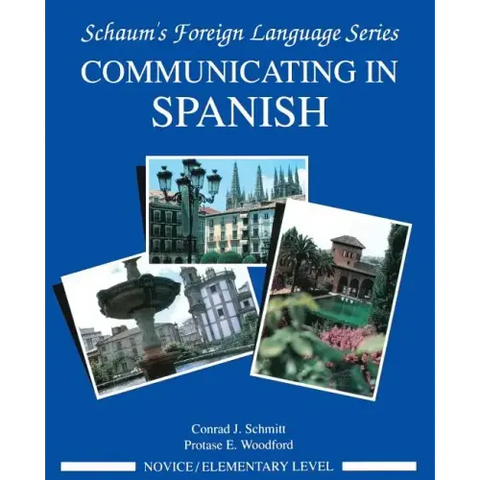 Communicating in Spanish (Novice Level)