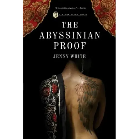 Abyssinian Proof: A Kamil Pasha Novel
