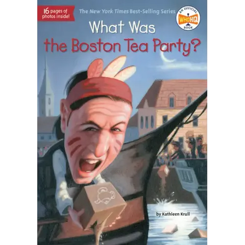 What Was the Boston Tea Party?