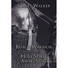 Ruach Warrior and the Holy Spirit Awakening - Paperback