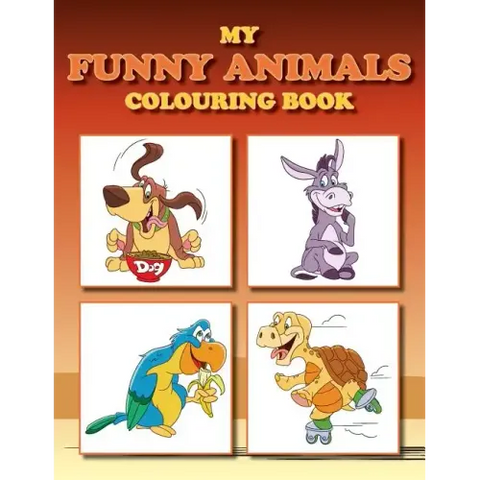 My Funny Animals Colouring Book: Full of adorable animal pictures