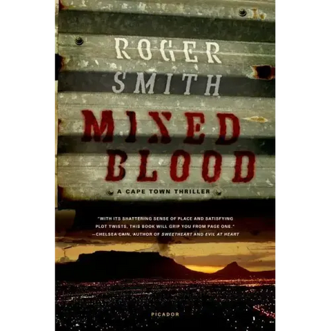 Mixed Blood: A Cape Town Thriller