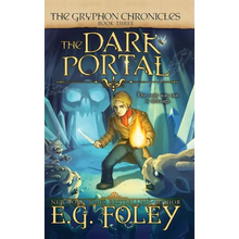 The Dark Portal (The Gryphon Chronicles, Book 3)