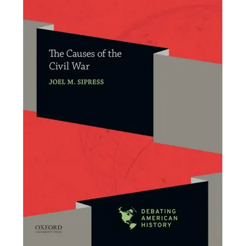 The Causes of the Civil War