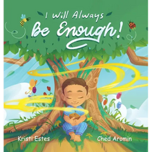 I Will Always Be Enough!