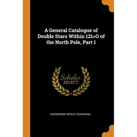 A General Catalogue of Double Stars Within 121>o of the North Pole, Part 1