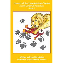 The Mystery of the Mountain Lion Tracks: A JUST JUNIPER Adventure - Paperback