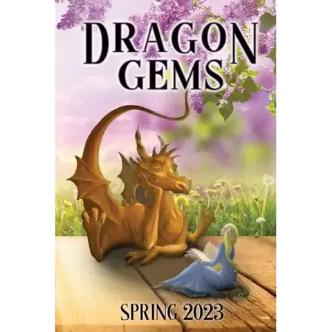 Dragon Gems: Spring 2023