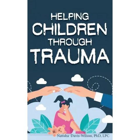 Helping Children Through Trauma