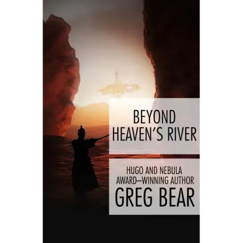 Beyond Heaven's River
