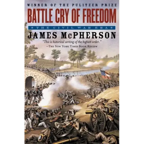 Battle Cry of Freedom: The Civil War Era