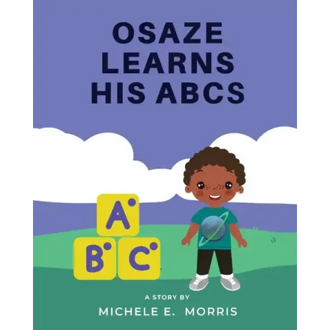 Osaze Learns His ABC's: Spiritual ABC's