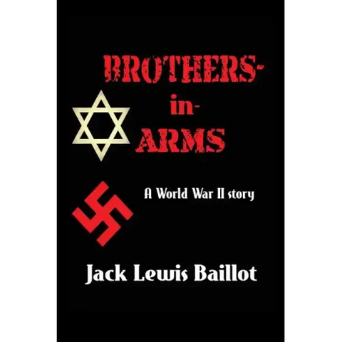 Brothers-in-Arms: A World War II Story