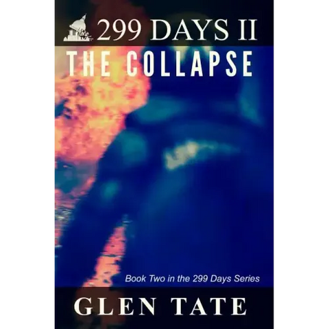 299 Days: The Collapse