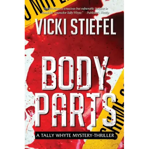 Body Parts, a Tally Whyte Mystery