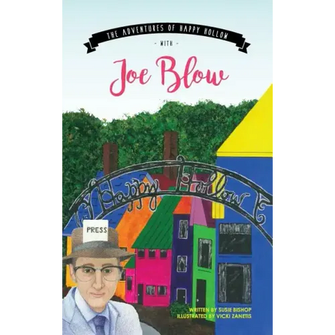 The Adventures of Happy Hollow with Joe Blow