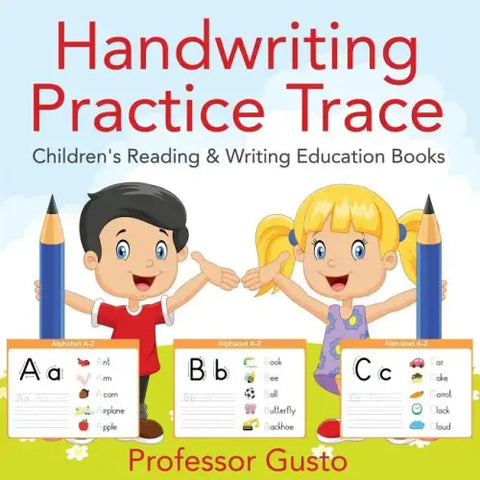 Handwriting Practice Trace: Children's Reading & Writing Education Books