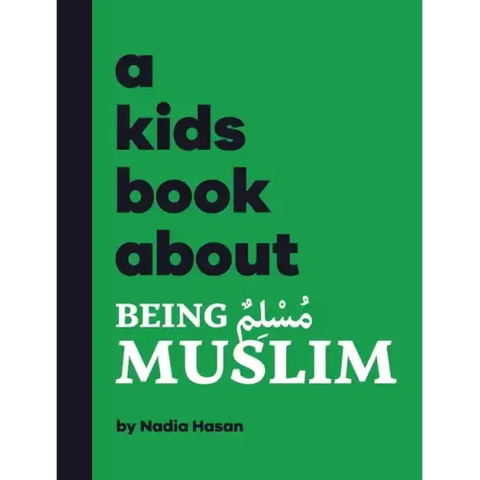 A Kids Book About Being Muslim