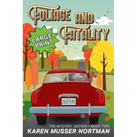 Foliage and Fatality