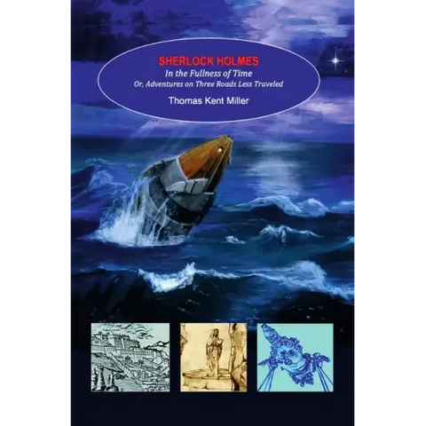 Sherlock Holmes in the Fullness of Time