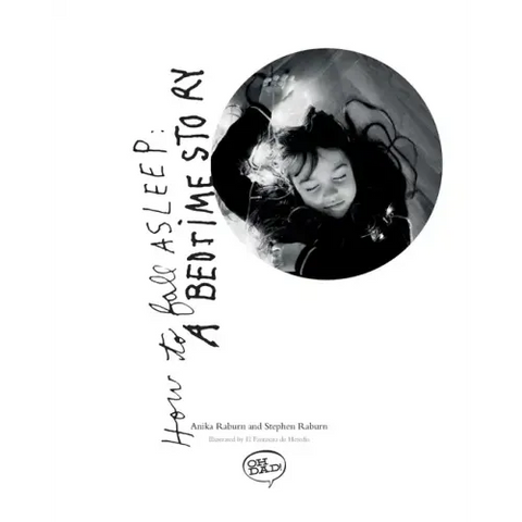 How To Fall Asleep: A Bedtime Story