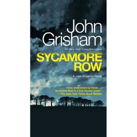 Sycamore Row: A Jake Brigance Novel