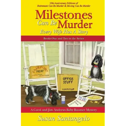 Milestones Can Be Murder: A Baby Boomer Mystery Boxed Set (Books 1-2): Every Wife Has a Story