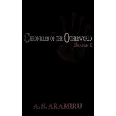 Chronicles of the Otherworld: Season 1