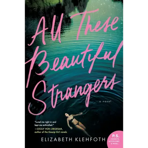 All These Beautiful Strangers