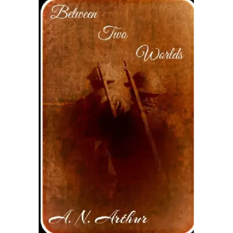 Between Two Worlds
