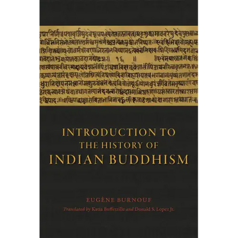 Introduction to the History of Indian Buddhism