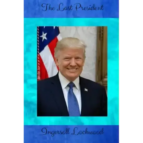 The Last President