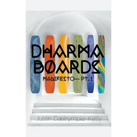 Dharma Boards - Manifesto (Pt. 1)
