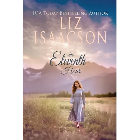 His Eleventh Hour: A Hammond Family Farm Novel