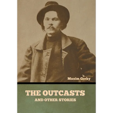 The Outcasts, and Other Stories - Hardcover
