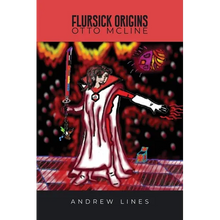 Flursick Origins: Otto Mcline - Paperback