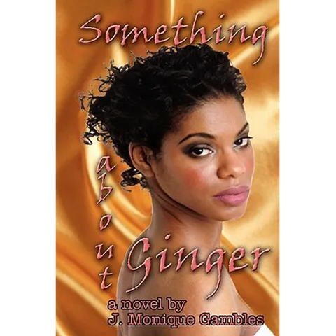Something about Ginger